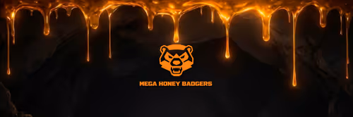 MEGA HONEY BADGERS